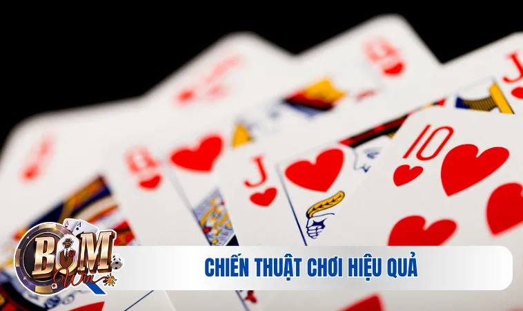 Chiến thuật chơi hiệu quả