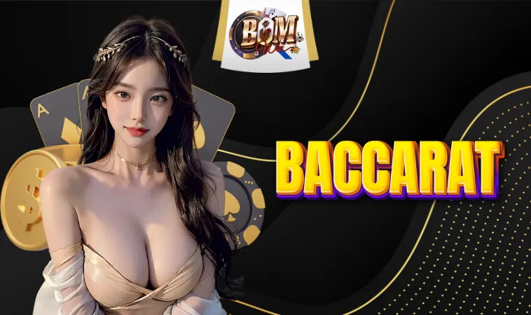 Baccarat - Tựa Game Đỉnh Cao Hấp Dẫn Mọi Người Chơi