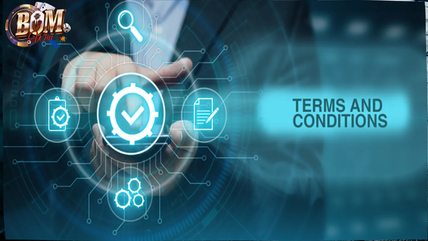 Điều Khoản Điều Kiện BomWin – Đừng Nhấn “Đăng Ký” Khi Chưa Rõ Luật! 1 Điều khoản điều kiện về đăng ký tài khoản